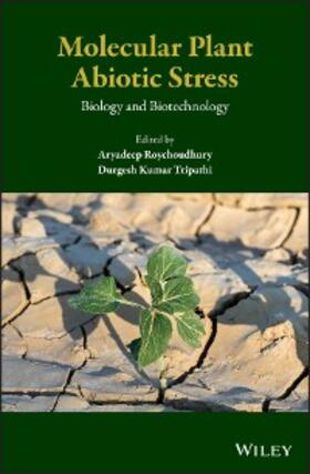 Roychoudhury / Tripathi | Molecular Plant Abiotic Stress | E-Book | www.sack.de