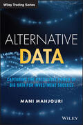 Mahjouri |  Alternative Data: Capturing the Predictive Power of Big Data for Investment Success | Buch |  Sack Fachmedien