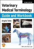 Taibo |  Veterinary Medical Terminology Guide and Workbook | eBook | Sack Fachmedien