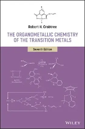 Crabtree | The Organometallic Chemistry of the Transition Metals | E-Book | www.sack.de