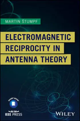 Stumpf |  Electromagnetic Reciprocity in Antenna Theory | eBook | Sack Fachmedien