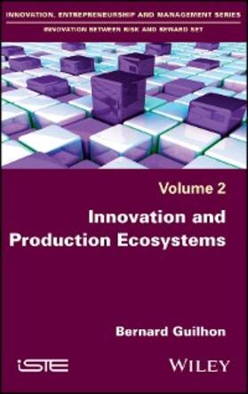 Guilhon | Innovation and Production Ecosystems | E-Book | sack.de