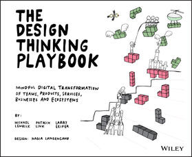 Lewrick / Link / Leifer | The Design Thinking Playbook | Buch | 978-1-119-46747-2 | sack.de