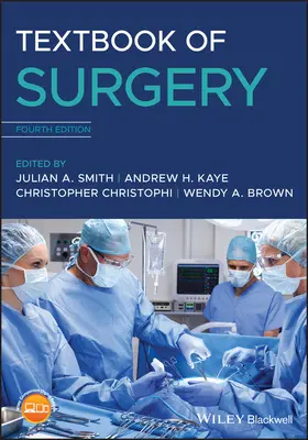 Smith / Kaye / Christophi | Textbook of Surgery | Buch | 978-1-119-46808-0 | www.sack.de