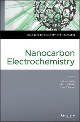 Yang / Zhao / Foord |  Nanocarbon Electrochemistry | eBook | Sack Fachmedien
