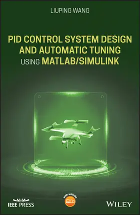 Wang |  Pid Control System Design and Automatic Tuning Using Matlab/Simulink | Buch |  Sack Fachmedien
