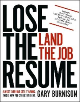 Burnison |  Lose the Resume, Land the Job | eBook | Sack Fachmedien