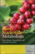 Ashihara / Crozier / Ludwig |  Plant Nucleotide Metabolism | eBook | Sack Fachmedien