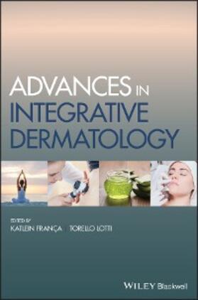 França / Lotti |  Advances in Integrative Dermatology | eBook | Sack Fachmedien