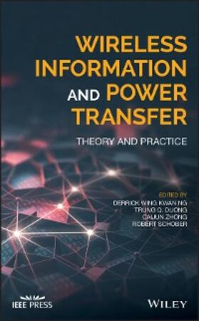 Ng / Duong / Zhong |  Wireless Information and Power Transfer | eBook | Sack Fachmedien