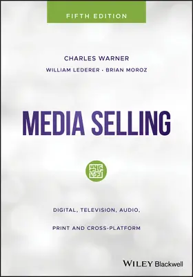 Warner / Lederer / Moroz |  Media Selling | Buch |  Sack Fachmedien
