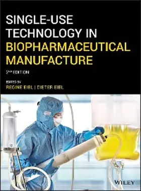 Eibl | Single-Use Technology in Biopharmaceutical Manufacture | E-Book | sack.de