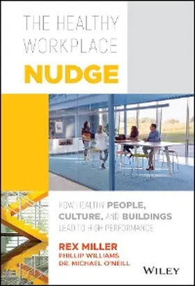 Miller / Williams / O'Neill |  The Healthy Workplace Nudge | eBook | Sack Fachmedien