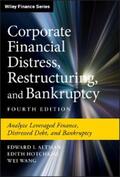 Altman / Hotchkiss / Wang |  Corporate Financial Distress, Restructuring, and Bankruptcy | eBook | Sack Fachmedien