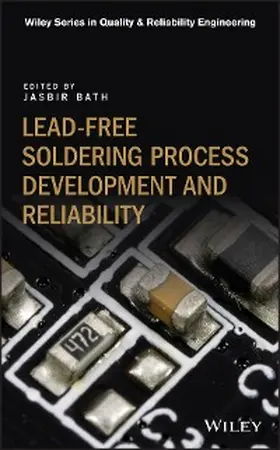 Bath |  Lead-free Soldering Process Development and Reliability | eBook | Sack Fachmedien