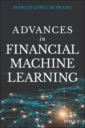 Lopez de Prado |  Advances in Financial Machine Learning | Buch |  Sack Fachmedien