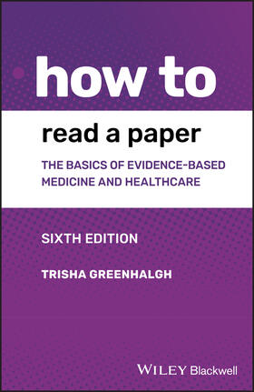 Greenhalgh | How to Read a Paper | Buch | 978-1-119-48474-5 | sack.de