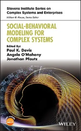 Davis / O'Mahony / Pfautz |  Social-Behavioral Modeling for Complex Systems | eBook | Sack Fachmedien