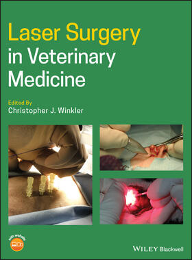 Winkler | Laser Surgery in Veterinary Medicine | Buch | 978-1-119-48601-5 | sack.de