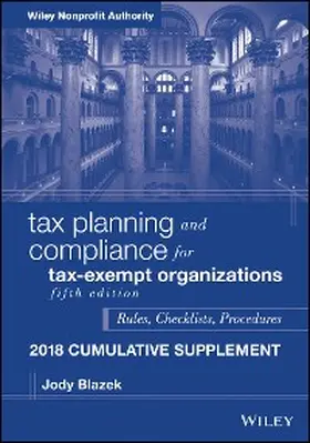 Blazek |  Tax Planning and Compliance for Tax-Exempt Organizations | eBook | Sack Fachmedien