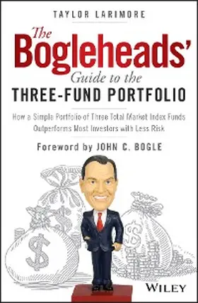 Larimore |  The Bogleheads' Guide to the Three-Fund Portfolio | eBook | Sack Fachmedien