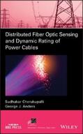 Cherukupalli / Anders |  Distributed Fiber Optic Sensing and Dynamic Rating of Power Cables | eBook | Sack Fachmedien