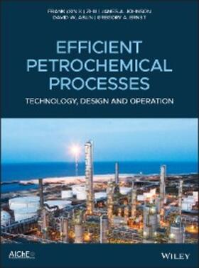 Zhu / Johnson / Ablin |  Efficient Petrochemical Processes | eBook | Sack Fachmedien