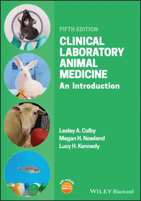 Colby / Nowland / Kennedy |  Clinical Laboratory Animal Medicine | Buch |  Sack Fachmedien