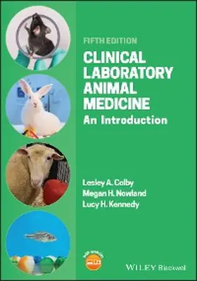 Colby / Nowland / Kennedy | Clinical Laboratory Animal Medicine | E-Book | www.sack.de