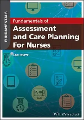 Peate |  Fundamentals of Assessment and Care Planning for Nurses | eBook | Sack Fachmedien