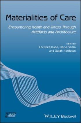Buse / Martin / Nettleton |  Materialities of Care | eBook | Sack Fachmedien