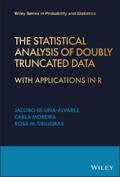 de Uña-Álvarez / Crujeiras / Moreira |  The Statistical Analysis of Doubly Truncated Data | eBook | Sack Fachmedien