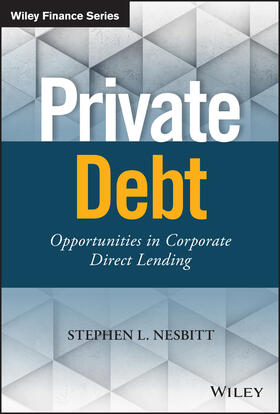 Nesbitt | PRIVATE DEBT | Buch | 978-1-119-50115-2 | sack.de