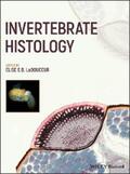 LaDouceur |  Invertebrate Histology | eBook | Sack Fachmedien
