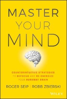 Seip / Zbierski |  Master Your Mind | eBook | Sack Fachmedien