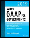 Ruppel |  Wiley GAAP for Governments 2019: Interpretation and Application of Generally Accepted Accounting Principles for State and Local Governments | Buch |  Sack Fachmedien