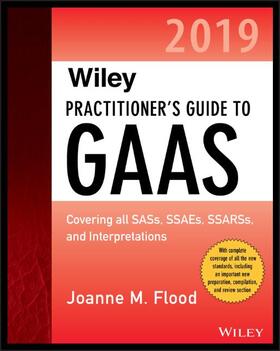Flood |  Wiley Practitioner&#8242;s Guide to GAAS 2019 | Buch |  Sack Fachmedien