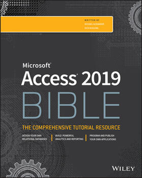 Alexander / Kusleika | Access 2019 Bible | Buch | 978-1-119-51475-6 | sack.de