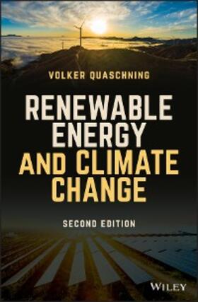 Quaschning |  Renewable Energy and Climate Change, 2nd Edition | eBook | Sack Fachmedien