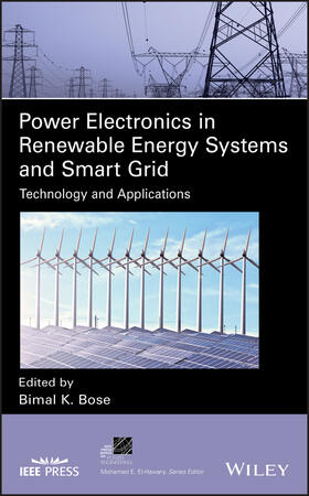 Bose | Power Electronics in Renewable Energy Systems and Smart Grid | Buch | 978-1-119-51562-3 | sack.de
