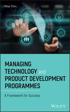 Flinn |  Managing Technology and Product Development Programmes | Buch |  Sack Fachmedien