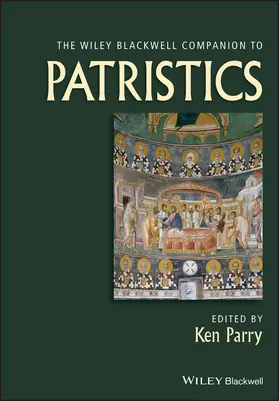 Parry |  Wiley Blackwell Companion to Patristics | Buch |  Sack Fachmedien