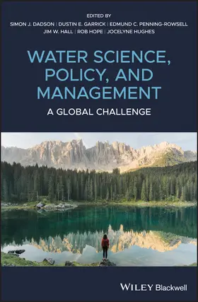 Dadson / Garrick / Penning-Rowsell |  Water Science, Policy and Management | Buch |  Sack Fachmedien