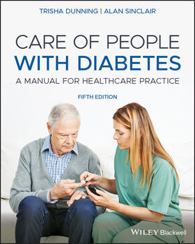 Sinclair / Dunning | Care of People with Diabetes | Buch | 978-1-119-52085-6 | sack.de