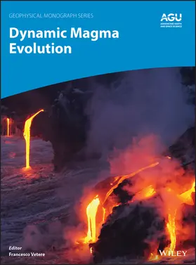 Vetere | Dynamic Magma Evolution | Buch | 978-1-119-52113-6 | www.sack.de