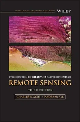 Elachi / Zyl | Introduction to the Physics and Techniques of Remote Sensing | E-Book | www.sack.de