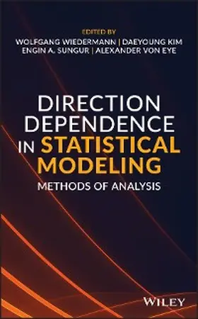 Wiedermann / Kim / Sungur | Direction Dependence in Statistical Modeling | E-Book | www.sack.de