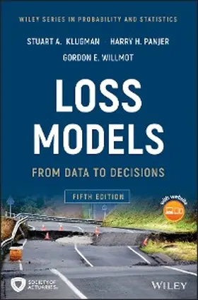 Klugman / Panjer / Willmot |  Loss Models | eBook | Sack Fachmedien