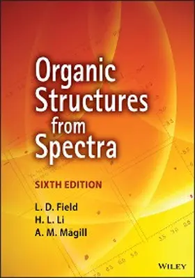 Field / Li / Magill |  Organic Structures from Spectra | eBook | Sack Fachmedien