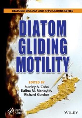 Cohn / Manoylov / Gordon | Diatom Gliding Motility | E-Book | www.sack.de